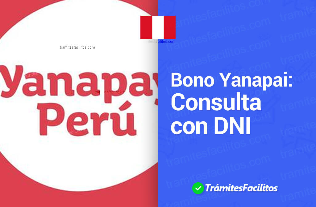 bono yanapai consulta con dni Perú